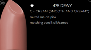 Lipstick  #475 Dewy
